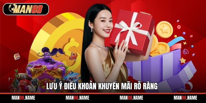 Lưu ý điều khoản khuyến mãi rõ ràng